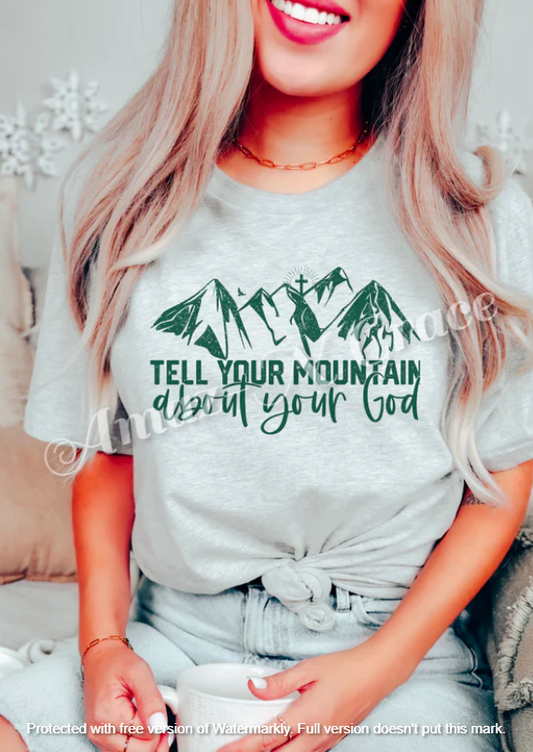 Tell Your Mountain