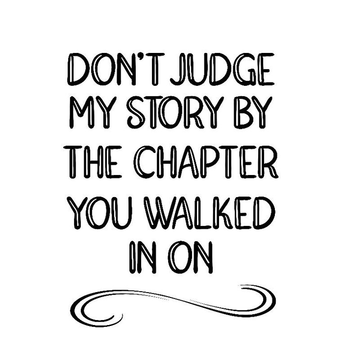 Don't Judge My Story...